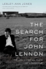 The search for John Lennon by Jones, Lesley-Ann