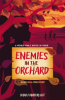 Enemies in the orchard by VanderLugt, Dana