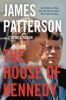 The house of Kennedy by Patterson, James