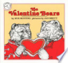 The Valentine bears by Bunting, Eve
