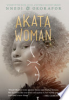 Akata woman by Okorafor, Nnedi