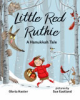 Little Red Ruthie by Koster, Gloria