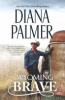 Wyoming brave by Palmer, Diana