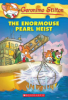 The enormouse pearl heist by Stilton, Geronimo