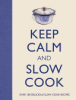 Keep_calm_and_slow_cook