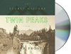 The secret history of Twin Peaks by Frost, Mark