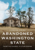 Abandoned Washington State by Frisk, Howard