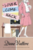 Lover come hack by Vallere, Diane