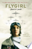 Flygirl by Smith, Sherri L