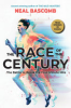 The race of the century by Bascomb, Neal