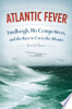 Atlantic_fever___Lindbergh__his_competitors__and_the_race_to_cross_the_Atlantic