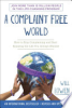 A_complaint_free_world