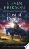 Dust of dreams by Erikson, Steven