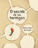 El_secreto_de_las_hormigas