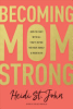 Becoming_momstrong
