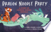 Dragon_noodle_party
