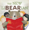 The new liBEARian by Donald, Alison