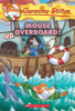 Mouse overboard! by Stilton, Geronimo