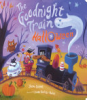 The goodnight train Halloween by Sobel, June