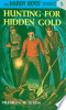 Hunting for hidden gold by Dixon, Franklin W