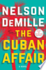 The Cuban affair by DeMille, Nelson