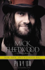 Play on by Fleetwood, Mick