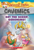 Get the scoop, Geronimo! by Stilton, Geronimo