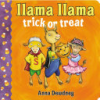 Llama llama trick or treat by Dewdney, Anna