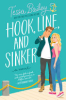 Hook, line, and sinker by Bailey, Tessa
