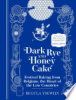 Dark_rye_and_honey_cake