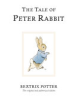The tale of Peter Rabbit by Potter, Beatrix