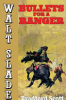 Bullets_for_a_Ranger