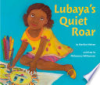 Lubaya's quiet roar by Nelson, Marilyn