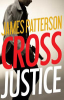 Cross justice by Patterson, James