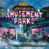 Haunted Amusement Parks by Cantor, Rachel Anne