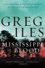 Mississippi blood by Iles, Greg