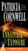 Unnatural exposure by Cornwell, Patricia