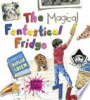 The magical fantastical fridge by Coben, Harlan