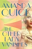 The other lady vanishes by Quick, Amanda