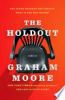 The holdout by Moore, Graham
