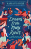Dreams from many rivers by Engle, Margarita