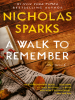 A walk to remember by Sparks, Nicholas