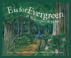 E is for evergreen by Smith, Marie