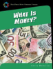 What is money? by Marsico, Katie