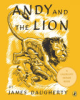 Andy and the lion by Daugherty, James