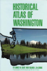 Historical atlas of Washington by Scott, James William