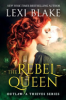 The_rebel_queen