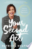 Your_second_act