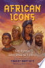 African icons by Baptiste, Tracey