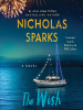 The wish by Sparks, Nicholas